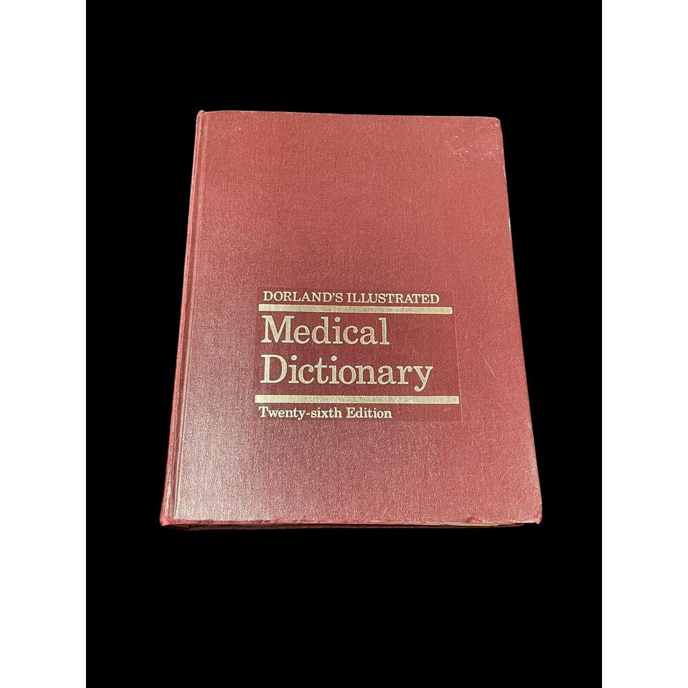 Dorland’s Illustrated Medical Dictionary Twenty-Sixth 26th Hardcover Book